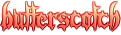 "butterscotch" is in the gothic war font. it has a yellow to red gradient and a dark gradiented red border.