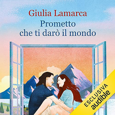 Giulia Lamarca - Prometto che ti darò il mondo (2023) (mp3 - 128 kbps)
