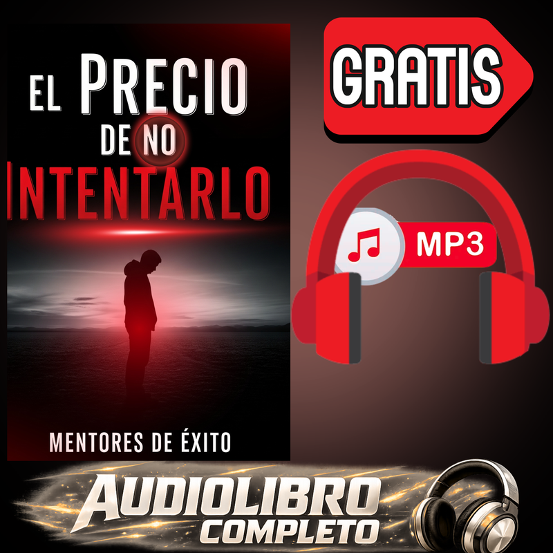 El Precio de No Intentarlo