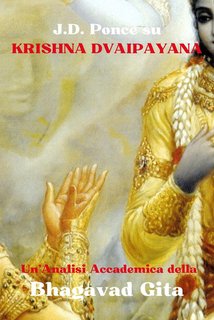 J.D. Ponce - Krishna Dvaipayana. Un'analisi accademica della Bhagavad Gita (2024)