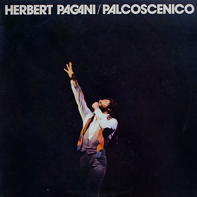 Herbert Pagani - Palcoscenico (1976) .mp3 -320 Kbps