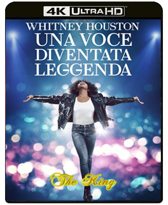 Whitney-Una voce diventata leggenda (2022) WEBDL 2160p x265 HDR DV E-AC3+AC3 ITA ENG