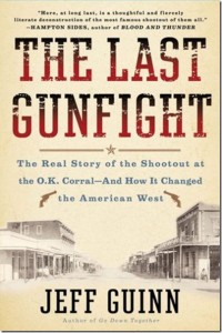 The Last Gunfight by Jeff Guinn