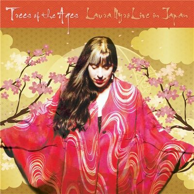 Laura Nyro - Trees Of The Ages: Live In Japan (2021) [WEB, CD-Quality + Hi-Res]