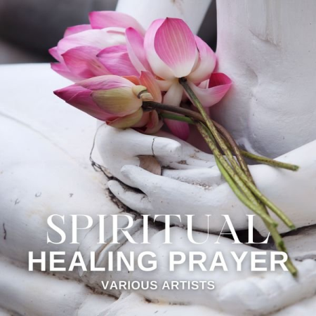 VA - Spiritual Healing Prayer (2022)