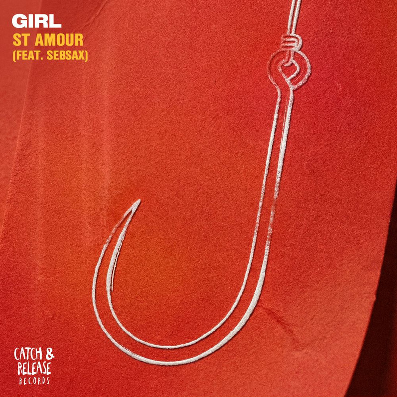 St Amour; Sebsax – GIRL (Extended Mix)