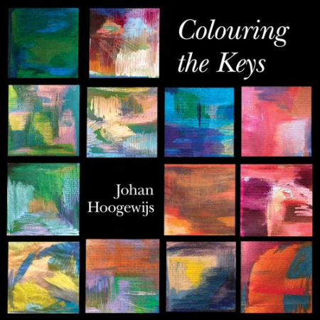 Johan Hoogewijs - Colouring the Keys (2022)