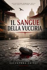 Salvatore Crisci – Il Sangue della Vucciria (2026)