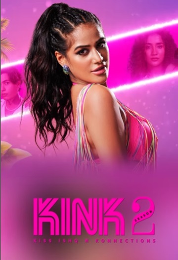 KINK (2025) Season 1 Episode 1 (Atrangii Originals)