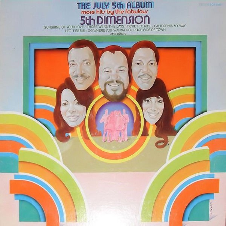 The 5th Dimension - The July 5th Album - More Hits by the Fabulous 5th Dimension (1970)