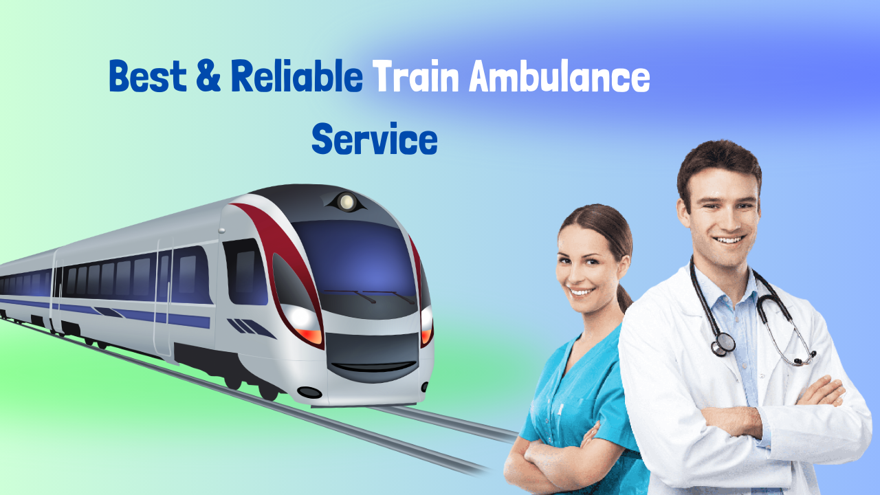 Best and Reliable Train Ambulance Service Provider In India