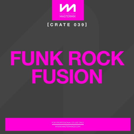 VA - Mastermix Crate 039 - Funk Rock Fusion (2022)