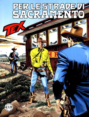 Tex Willer N.672 – Per le strade di Sacramento (SBE 2016-10)