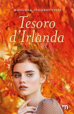 Manuela Chiarottino - Tesoro d’Irlanda (2020)