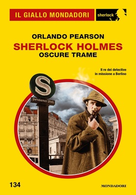 Orlando Pearson - Sherlock Holmes. Oscure trame (2025)