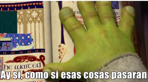 si-como-no-como-si-esas-cosas-pasaran.jpg