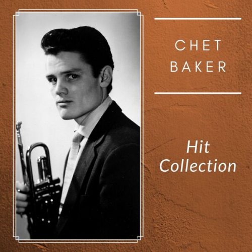 Chet Baker - Hit Collection (2024)