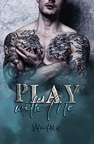 Sofia Ribes - Play with Me (2022)