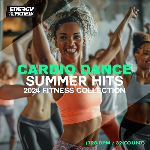 VA - Cardio Dance Summer Hits 2024 Fitness Collection (2024) FLAC