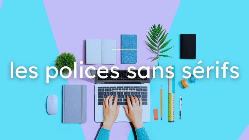 polices d'écriture sans sérifs