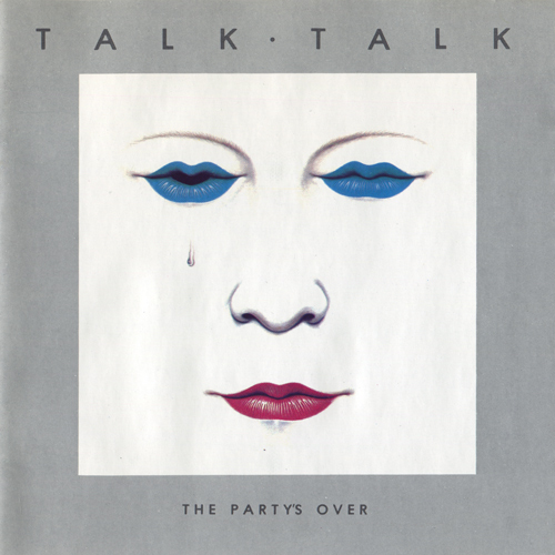 Talk Talk - The Party's Over (1987) .mp3 -320 Kbps
