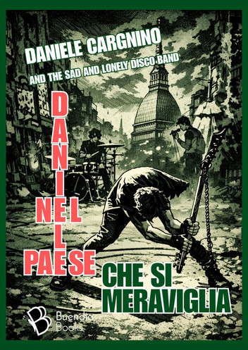 Daniele Cargnino – Daniele nel paese che si meraviglia (2026)