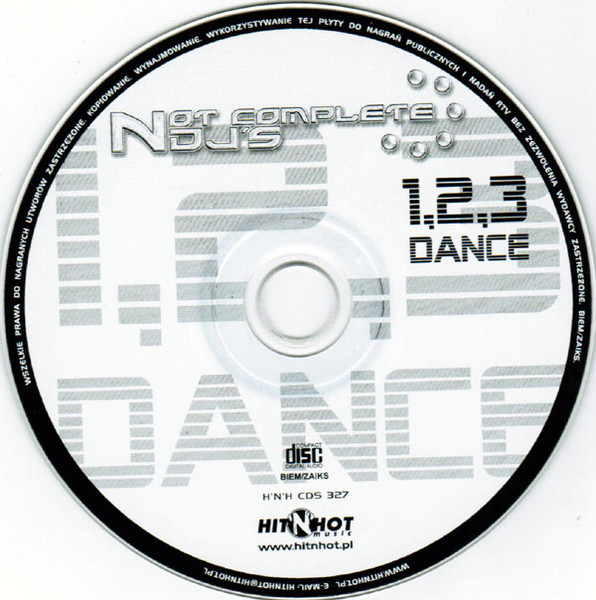 22/03/2023 - Not Complete DJ's – 1,2,3, Dance (CD, Maxi-Single)(Hit 'N' Hot Music – H'N'H CDS 327)  2005 R-2453252-1284901081