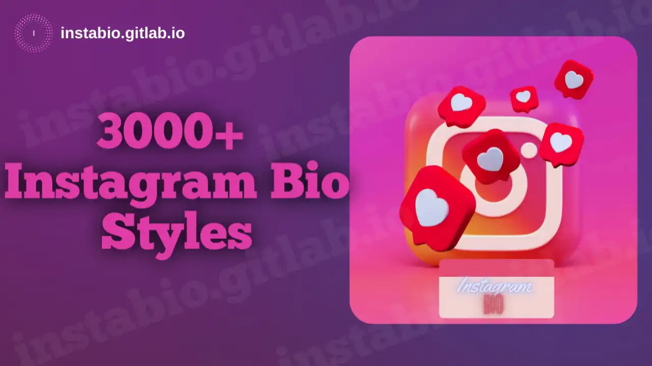 Instagram Bio Styles