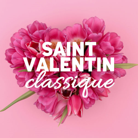 VA – Saint Valentin classique (2022)