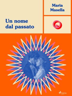 Maria Masella - Un nome dal passato (2024)