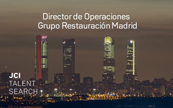 Director de Operaciones Grupo de Restauración Madrid