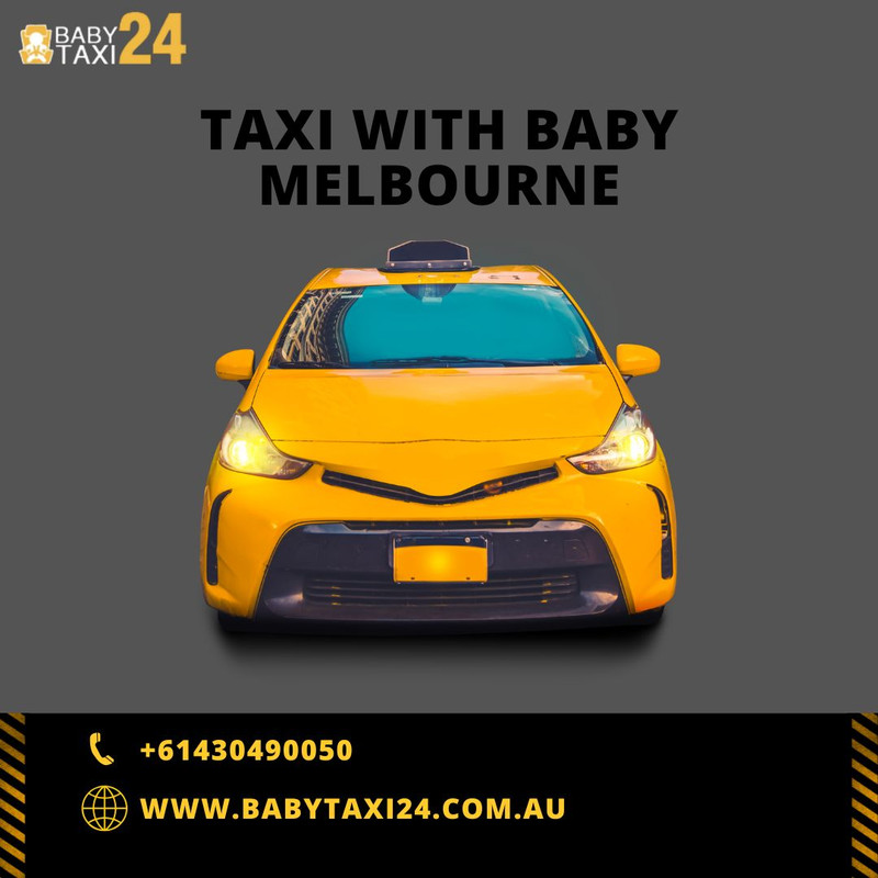 Taxi With Baby Melbourne