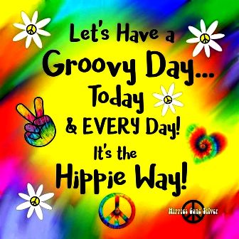 Groovy-Day-The-Hippie-Way