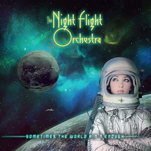 Re: The Night Flight Orchestra