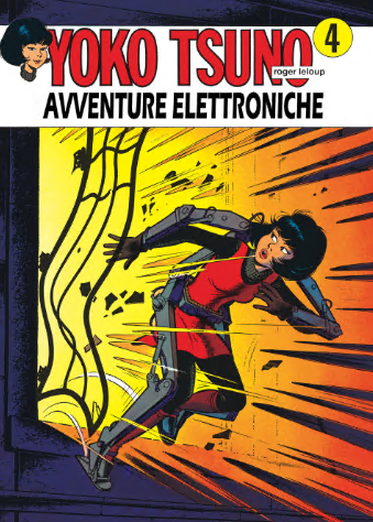 Yoko Tsuno  04 – Avventure elettroniche (Dupois 1974)