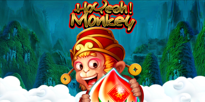 Meraih Cuan Besar Bermain Slot Ho Yeah Monkey