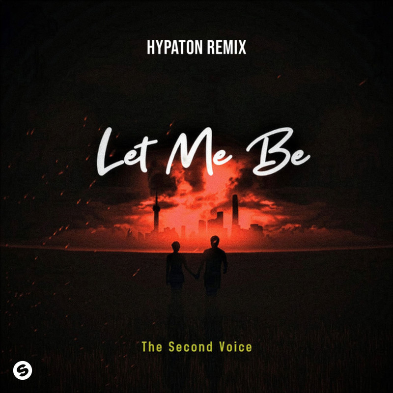 The Second Voice – LET ME BE (Hypaton Extended Remix)