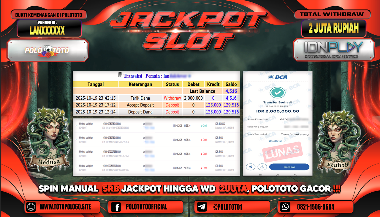 POLOTOTO JACKPOT SLOT MEDUSA MULTIPLIER Rp.2.000.000,- LUNAS