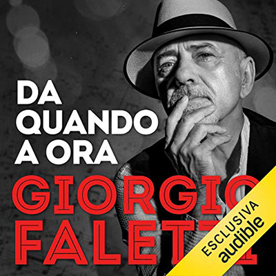 Giorgio Faletti - Da quando a ora (2016) (mp3 - 128 kbps)