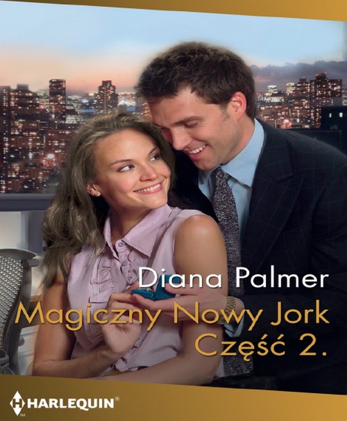 Magiczny Nowy Jork: Część 2  - Diana Palmer