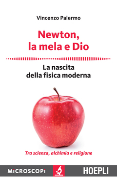 Vincenzo Palermo – Newton, la mela e Dio (2016)