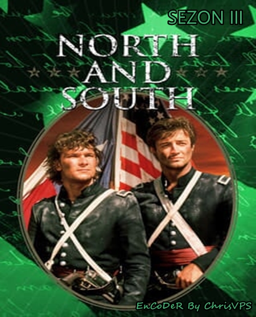 Północ Południe / North and South (1994) MULTI.SEZON.III.1080p.WEB.DL.AC3-ChrisVPS / LEKTOR i NAPISY