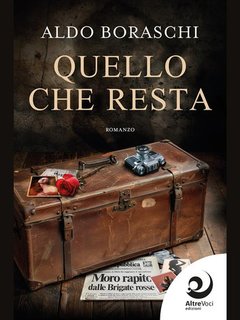 Aldo Boraschi - Quello che resta (2024)