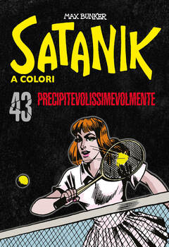 Satanik 043 - Precipitevolissimevolmente (2023)