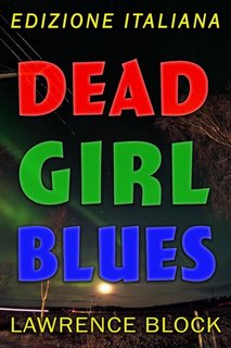 Lawrence Block - Dead Girl Blues  (2020)