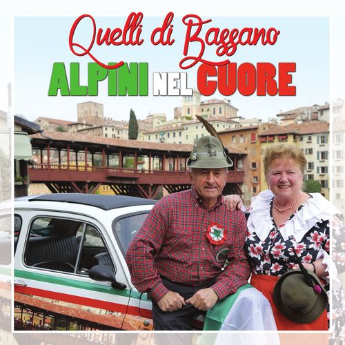 Quelli di Bassano - Alpini nel cuore [Album] (Fonola dischi, 2016) .mp3 -320 Kbps