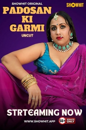 Padosan Ki Garmi (2024) Hindi ShowHit Short Films | 1080p | 720p | 480p | WEB-DL | Download | Watch Online