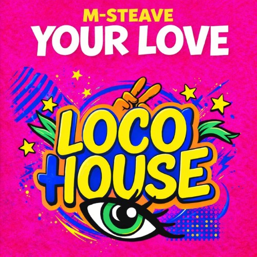 00-m-steave-your-love-single-web-2026-id