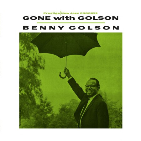 Benny Golson / Curtis Fuller - Gone With Golson (Remastered (2025)