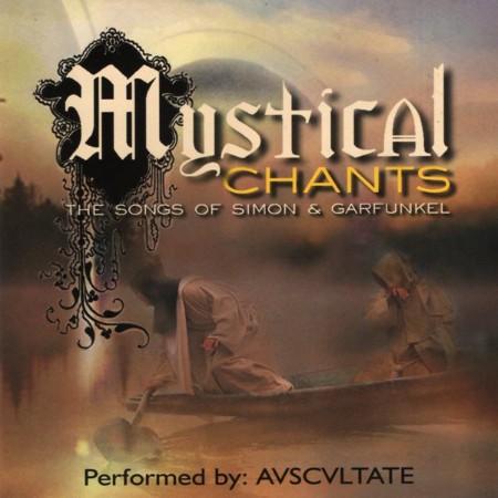 Avscvltate - Mystical Chants • The Songs Of Simon & Garfunkel (2001)